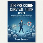 Job Pressure Survival Guide